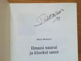 Ilmassi naurui ja klookei sanoi