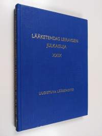 Lääketehdas Leiraksen julkaisuja 29 : Leiraksen 19 luentopäivät lääkäreille Turussa 29.-30.5.1975 : uudistuva lääkehoito