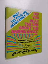 Did You Hear the One About the Amerikanski?