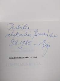 Lopen murretta (tekijän omiste, signeerattu)