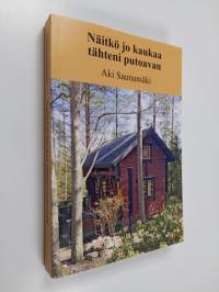 Näitkö jo kaukaa tähteni putoavan