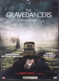 DVD The Gravedancers, 2007. Dominic Purcell, Josie Maran, Calre Kramer, Marcus Thomas. Kauhu, jännitys.