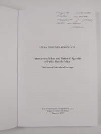 International Ideas and National Agendas of Public Health Policy - The Cases of Finland and Portugal (signeerattu, tekijän omiste)