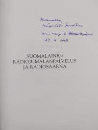 Suomalainen radiojumalanpalvelus ja radiosaarna : Yleisradiossa vuosina 1926-2001 lähetetyt luterilaiset jumalanpalvelukset ja radiosaarnan sisältö (tekijän omiste)
