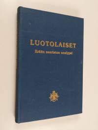 Luotolaiset : saaristolais- ja luotsiromaani