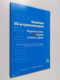 Tehokkaita EU-projektiehdotuksia : englannin kielen käyttöä koskevia ohjeita