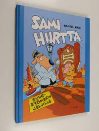 Sami Hurtta suursyömärin jäljillä