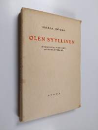 Olen syyllinen : 3-näytöksinen murhenäytelmä