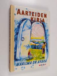 Aarteiden kirja 4 : Maailma on avara