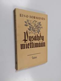 Pysähdy miettimään : luentoja ja tutkielmia ajankohtaisista kysymyksistä