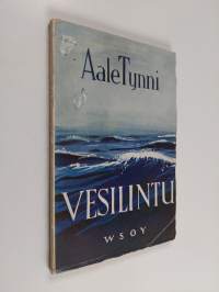 Vesilintu : runoja