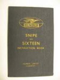 Humber Snipe and Sixteen Instruction Book