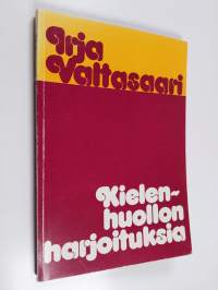 Kielenhuollon harjoituksia keskiasteelle ja aikuisopetukseen