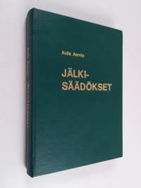 Jälkisäädökset : testamenttioikeuden oppikirja
