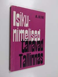 Isikunimelised tänavad Tallinnas