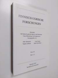 Finnisch-ugrische Forschungen : Zeitschrift für finnisch-ugrische Sprach- und Volkskunde, Band 54 Heft 1-2