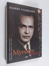 Myrskyn silmässä : poliittisen vangin päiväkirja jatkosodan ajalta 1941-44 (ERINOMAINEN)