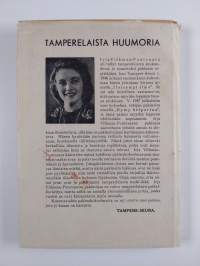 Iloisempi ilme : pakinoita pulavuosien Tampereelta