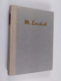 Magnus Enckell : ihminen ja taiteilija