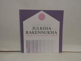 Julkisia rakennuksia arkkitehtuurinäyttely