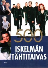 Iskelmän Tähtitaivas -500 suomalaista viihdetaiteilijaa