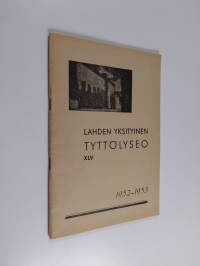 Lahden yksityinen tyttölyseo 1952-1953