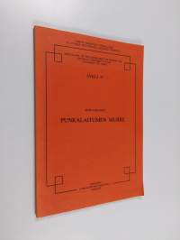 Eripainos teoksesta Punkalaitumen historia 2 : Punkalaitumen murre (tekijän omiste, signeerattu)