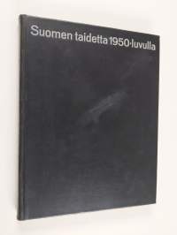 Suomen taidetta 1950-luvulla
