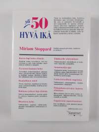 Yli 50 - hyvä ikä