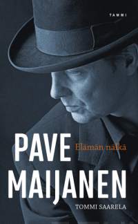 Pave Maijanen - Elämän nälkä