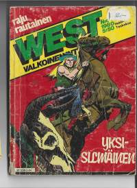 WEST valkoinen intiaani 1980 huhti/toukokuu / Yksisilmäinen