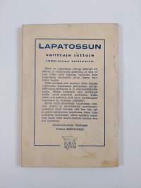 Lapatossun valittuja juttuja : 1900-luvun taitteelta