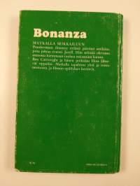 Bonanza : matkalla seikkailuun : kertomus tunnetusta televisiosarjasta