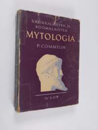 Kreikkalaisten ja roomalaisten mytologia