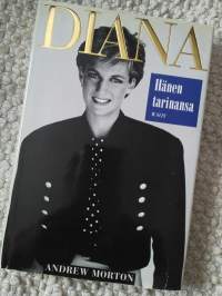 Diana, hänen tarinansa v.1992 / Andrew Morton