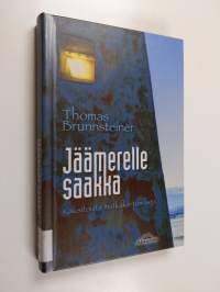 Jäämerelle saakka : kaksitoista matkakertomusta