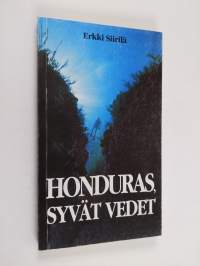 Honduras, syvät vedet