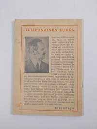 Tulipunainen kukka