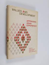 Values and development : appraising Asian experience