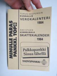 Turun kaupungin kunnallisverokalenteri 1984 vuoden 1983 tuloista