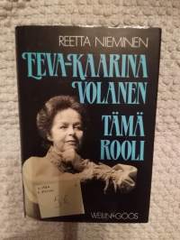 Eeva-Kaarina Volanen , tämä rooli   v.1986, 2.painos