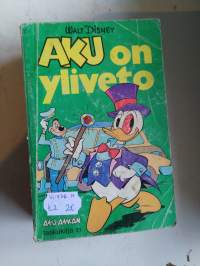 Aku ankan taskukirja Aku on yliveto 31 v. 1976