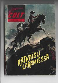 Colt  1962 nr 11 Ratkaisu Laramiessa