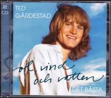 CD Ted Gärdestad - Sol, vind och vatten, 2004. Det bästa! (1972-2001). 2 CD. Parhaat levytykset 30 vuoden ajalta.