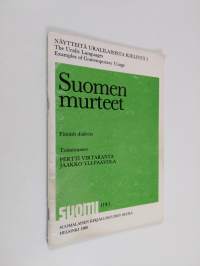 Näytteitä uralilaisista kielistä 1 : Suomen murteet = The Uralic languages, examples of contemporary usage 1 : Finnish dialects