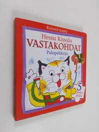 Hessu Kissala : vastakohdat