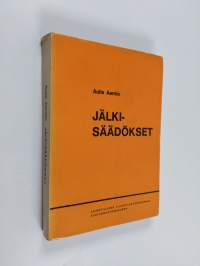 Jälkisäädökset : testamenttioikeuden oppikirja