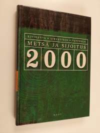 Metsä ja sijoitus 2000