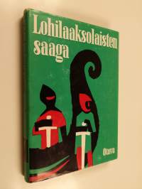 Lohilaaksolaisten saaga