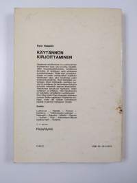 Käytännön kirjoittaminen : ohjeita, näytteitä, harjoituksia